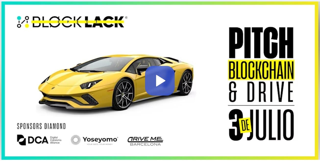 Imagen editorial de Pitch, Blockchain & Drive con BlockLack